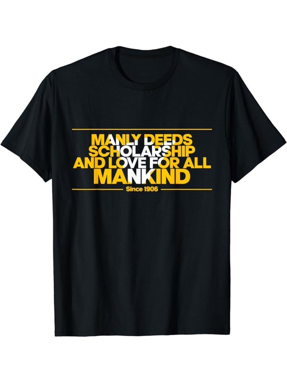 Mens Alpha African 1906 Manly Deeds Scholarship Love Mankind T-Shirt