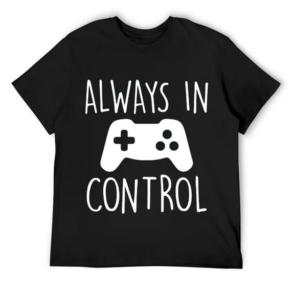 Mens Always in Control Funny Video Game Player Gaming Lover Quote Short Sleeve T-Shirt Black