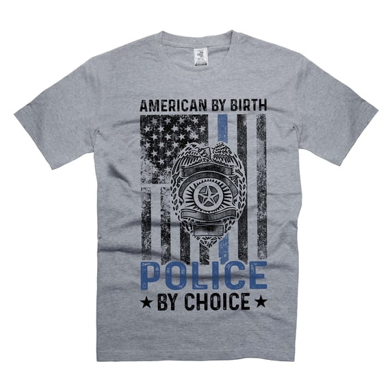 Mens American By Birth Police By Choice Shirt Police Patriotic Shirt USA United States Flag Shirt (3X-Large Grey)