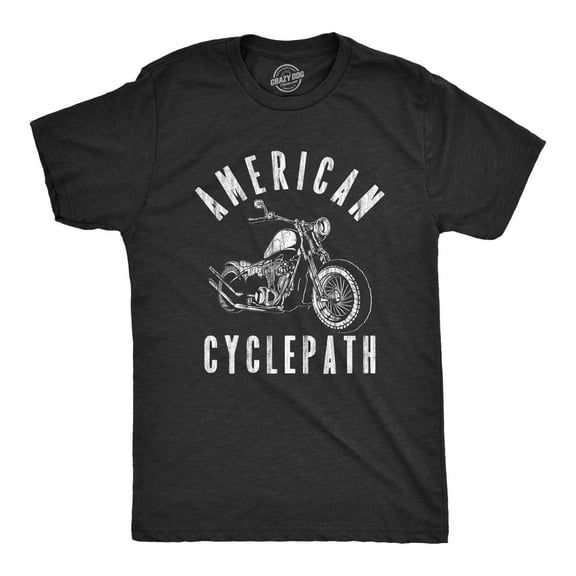 Mens American Cyclepath T Shirt Funny Insane Motorcycle Riding Tee for Guys Graphic Tees