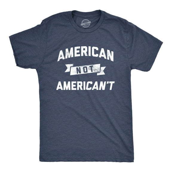 Mens American Not Americant T Shirt Funny USA Pride 4th of July Tee Graphic Tees