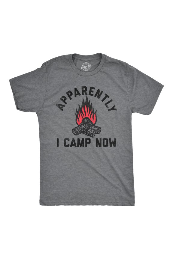 Mens Apparently I Camp Now T Shirt Funny Outdoors Woods Tent Camping Joke Tee for Guys Graphic Tees