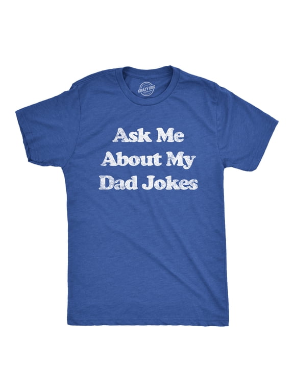 Mens Ask Me About My Dad Jokes T Shirt Funny Fathers Day Humor Graphic Tee Graphic Tees