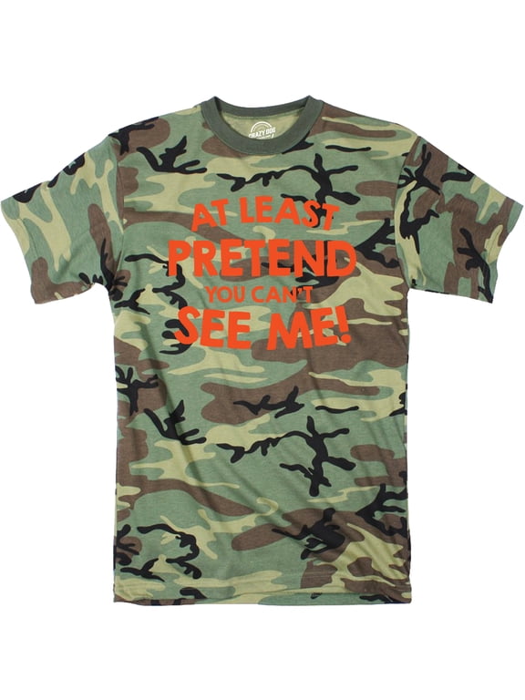 Mens At Least Pretend You Cant See Me T Shirt Sarcastic Funny Camouflage Tee Graphic Tees