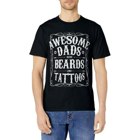 Mens Awesome Dads Have Beards And Tattoos Funny T-Shirt Gift