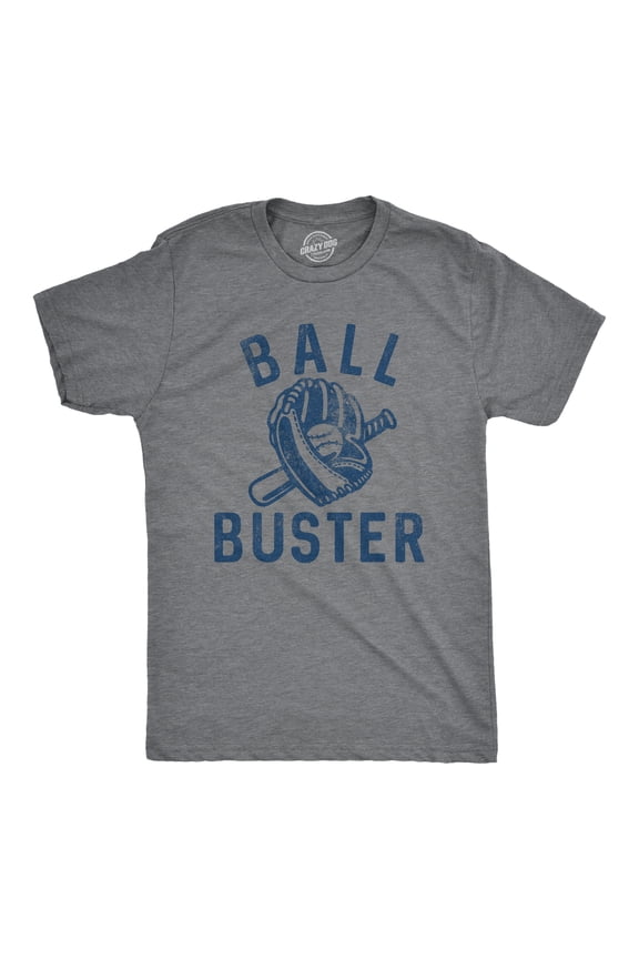 Mens Ball Buster T Shirt Funny Sarcastic Baseball Bat Joke Tee for Guys Graphic Tees