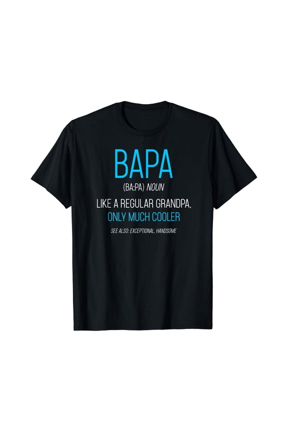 Mens Bapa Gift: Like A Regular Grandpa Definition Cooler T-Shirt, Unisex T-Shirt