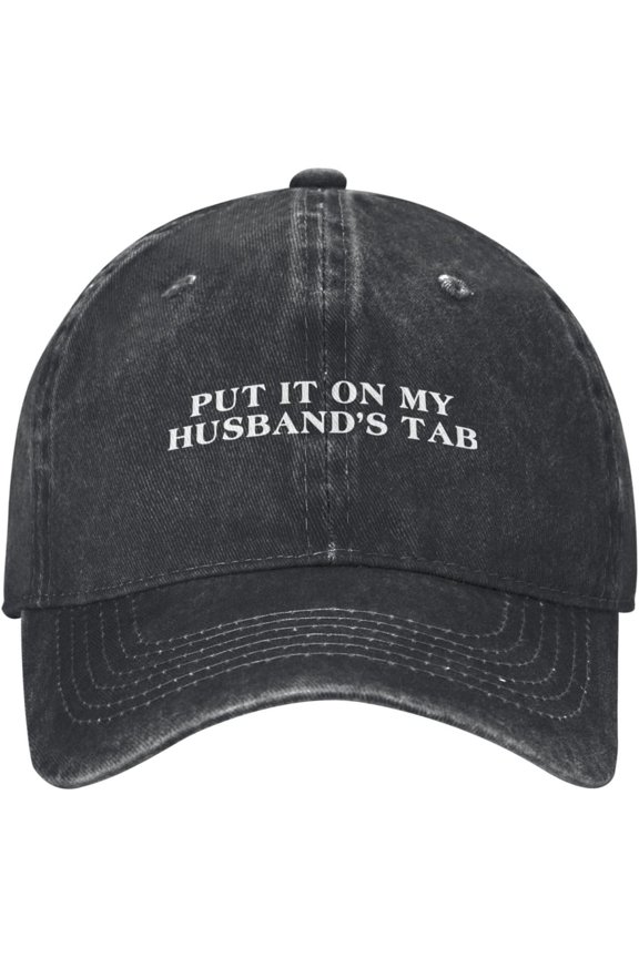 Mens Baseball Cap Put It On My Husbands Tab Workout Hat