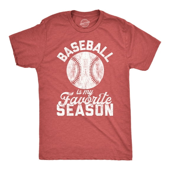 Mens Baseball Is My Favorite Season T Shirt Funny Summer Sports Softball Novelty Tee Graphic Tees