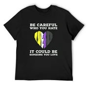 Mens Be Careful Who You Hate Non Binary Pride Flag Pro Lgbt Heart T-Shirt Black Small
