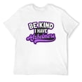 thumbnail image 1 of Mens Be Kind I Have Alzheimers Design Dementia Short Sleeve T-Shirt White Large, 1 of 5