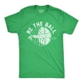 thumbnail image 1 of Mens Be The Ball T Shirt Funny Golf Saying Graphic Tee Golfing gift for Dad Cool Design Graphic Tees, 1 of 9