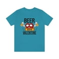 thumbnail image 1 of Mens Beer is My Valentine TShirt Funny Drinking Love Sarcastic T-Shirt, 1 of 4