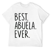 Mens Best Abuela Ever T-Shirt White Small