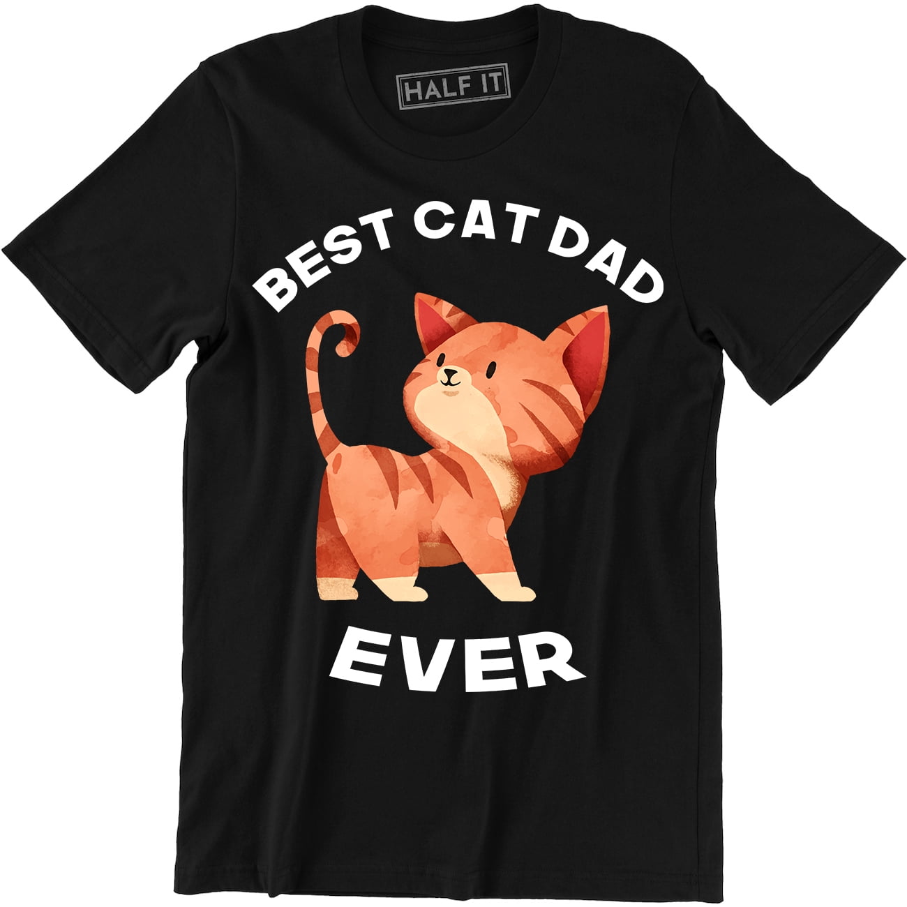 Mens Best Cat Dad Ever Cat Face Funny Cats Humor T-Shirt