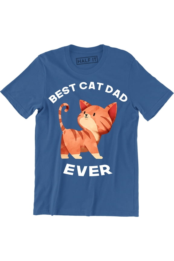 Mens Best Cat Dad Ever Cat Face Funny Cats Humor T-Shirt
