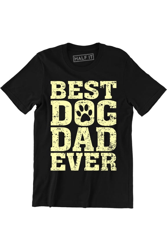 Mens Best Dog Dad Ever Funny Fathers Day Puppy Men's T-Shirt