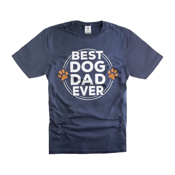 Mens Best Dog Dad Ever T-shirt Dog Dad Shirt Father's Day Dog Dad Shirt Dog Owner Gift Tee (X-Large Navy Blue)