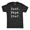thumbnail image 1 of Mens Best Papa Ever T Shirt Funny Gift for Dad or Grandpa Fathers Day Tee Graphic Tees, 1 of 7