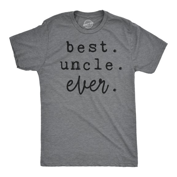 Mens Best Uncle Ever T shirt Funny Gift for Brother Awesome Top for Siblings Graphic Tees