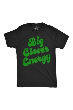 Mens Big Clover Energy Funny T Shirt St Patricks Day Graphic Tees for Men Graphic Tees