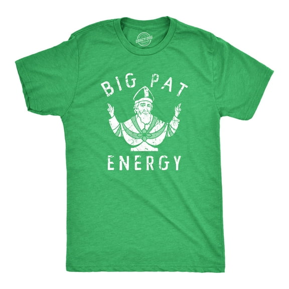 Mens Big Pat Energy T Shirt Funny Saint Patricks Day Parade Lovers Tee for Guys Graphic Tees