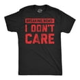thumbnail image 1 of Mens Breaking News I Don't Care T shirt Funny Sarcastic Graphic Novelty Tee Graphic Tees, 1 of 7