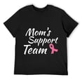 thumbnail image 1 of Mens Breast Cancer Design Moms Support Team Awareness Month T-Shirt Black 2X-Large, 1 of 5