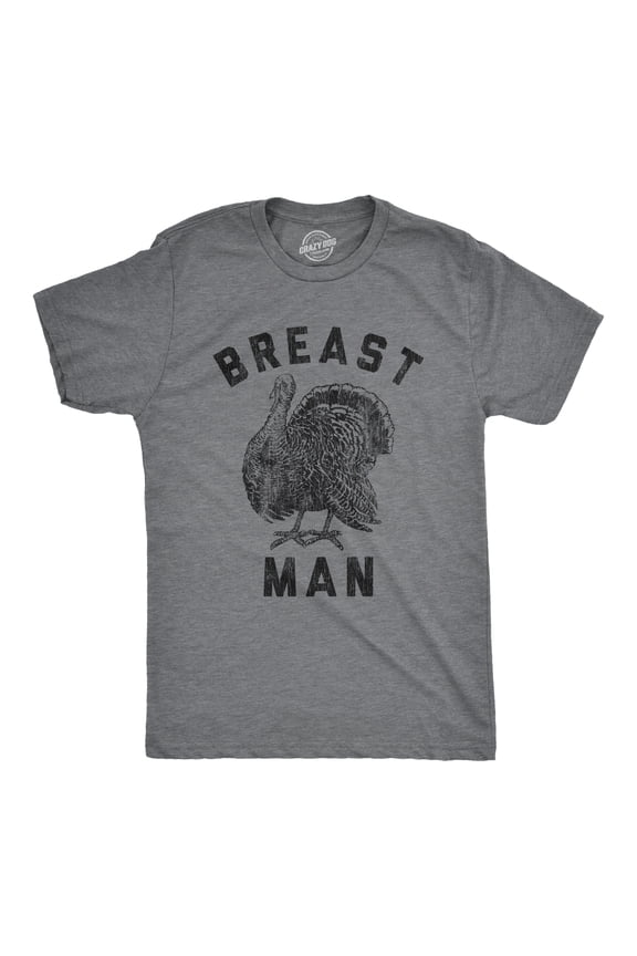 Mens Breast Man T Shirt Funny Thanksgiving Dinner Turkey Day Graphic Novelty Tee Graphic Tees