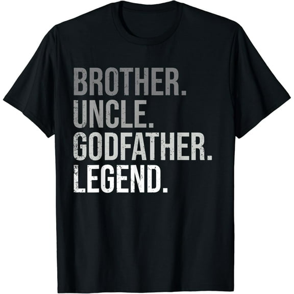 Mens Brother Uncle Godfather Legend Fun Best Funny Uncle T-Shirt