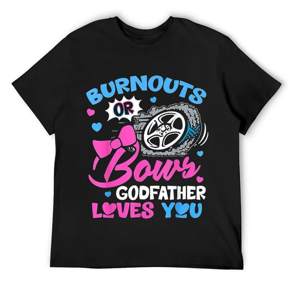 Mens Burnouts or Bows Godfather Loves You Gender Reveal Daddy T-Shirt Black