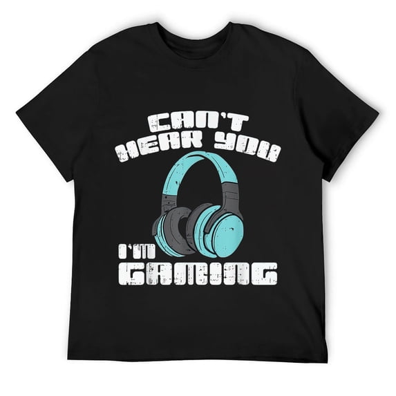 Mens Cant Hear You Im Gaming Headphones Video Game Gamer Gift T-Shirt Black