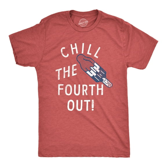 Mens Chill The Fourth Out T Shirt Funny Fourth Of July Popsicle Joke Tee for Guys Graphic Tees
