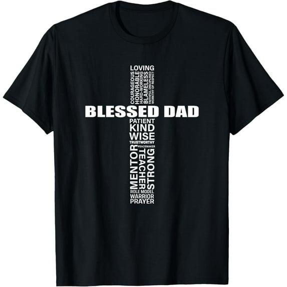 Mens Christian Blessed Dad Cross Father's Day Best Dad T-Shirt TShirt