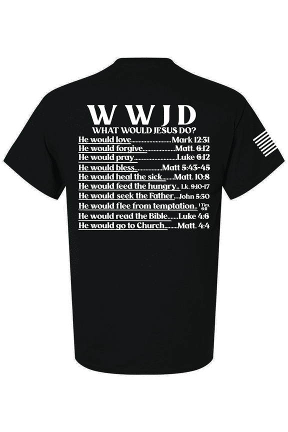 Mens Christian Shirt WWJD? He Would Love Forgive Pray Bless Christian Flag Sleeve Back Design Short Sleeve T-shirt-Black-xxxl