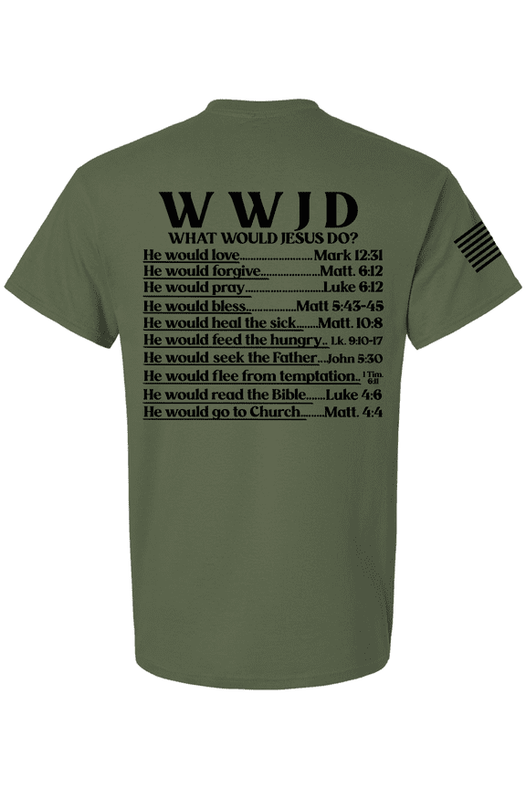 Mens Christian Shirt WWJD? He Would Love Forgive Pray Bless Christian Flag Sleeve Back Design Short Sleeve T-shirt-Military-small