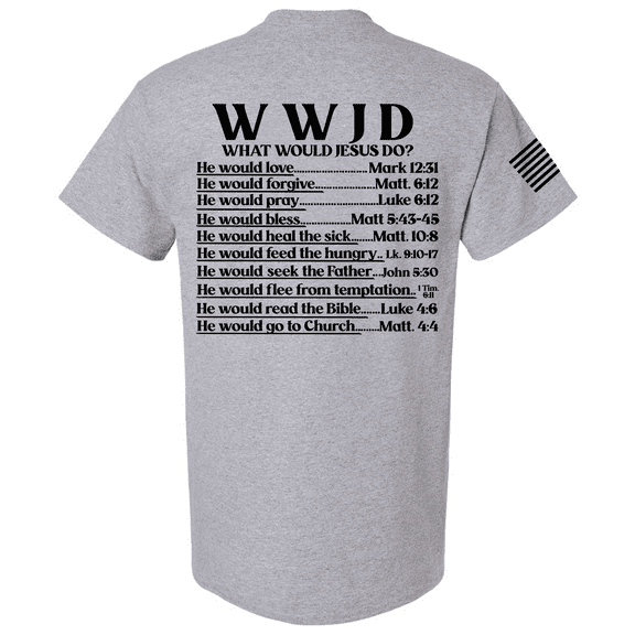 Mens Christian Shirt WWJD? He Would Love Forgive Pray Bless Christian Flag Sleeve Back Design Short Sleeve T-shirt-Sports Grey-xl