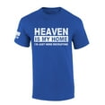 thumbnail image 1 of Mens Christian Tshirt Heaven Is My Home Short Sleeve T-shirt-Heather Royal-xxxl, 1 of 1