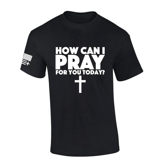 Mens Christian Tshirt How Can I Pray For You Today? Short Sleeve T-shirt-Black-large