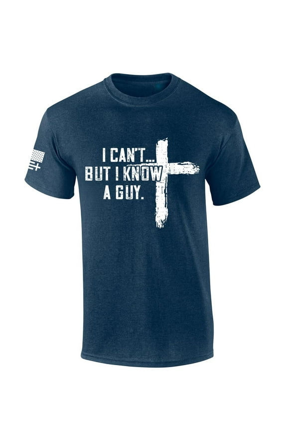 Mens Christian Tshirt I Can't But I Know A Guy Cross Short Sleeve T-shirt-Heather Navy-medium