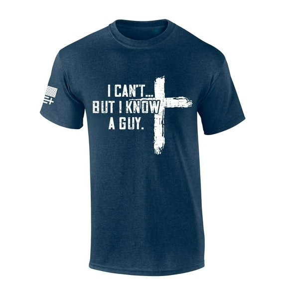 Mens Christian Tshirt I Can't But I Know A Guy Cross Short Sleeve T-shirt-Heather Navy-xl