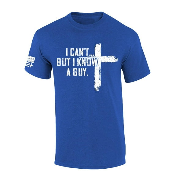 Mens Christian Tshirt I Can't But I Know A Guy Cross Short Sleeve T-shirt-Heather Royal-xxl