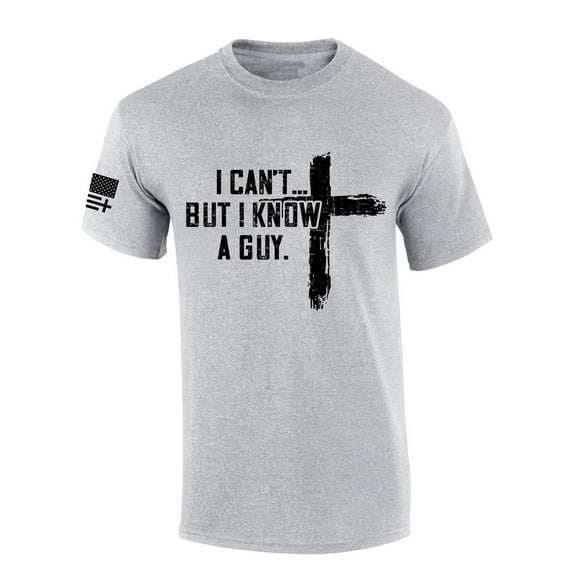 Mens Christian Tshirt I Can't But I Know A Guy Cross Short Sleeve T-shirt-Sports Grey-medium