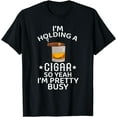 thumbnail image 1 of Mens Cigar Smoking Dad Funny Whiskey Drinking Quotes T-Shirt, 1 of 4