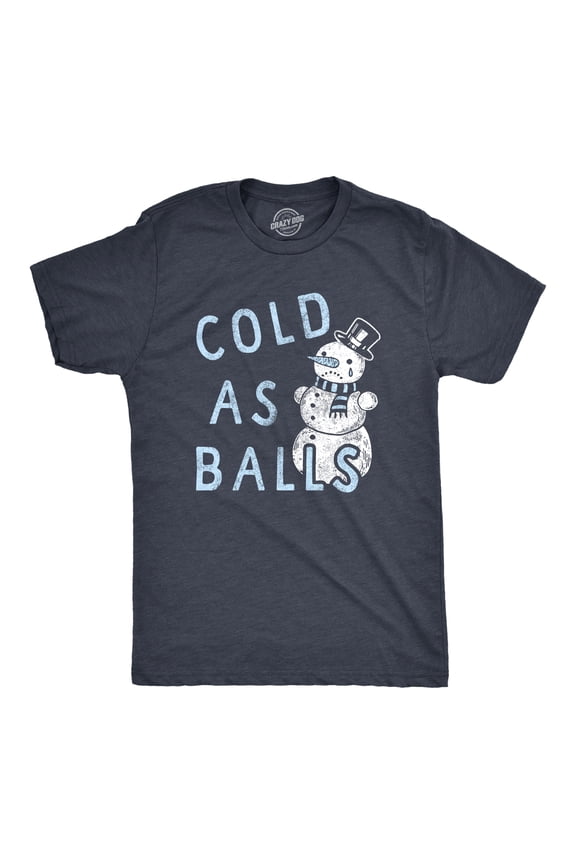 Mens Cold As Balls T Shirt Funny Sarcastic Snowman Frozen Snowball Joke Novelty Tee for Guys Graphic Tees