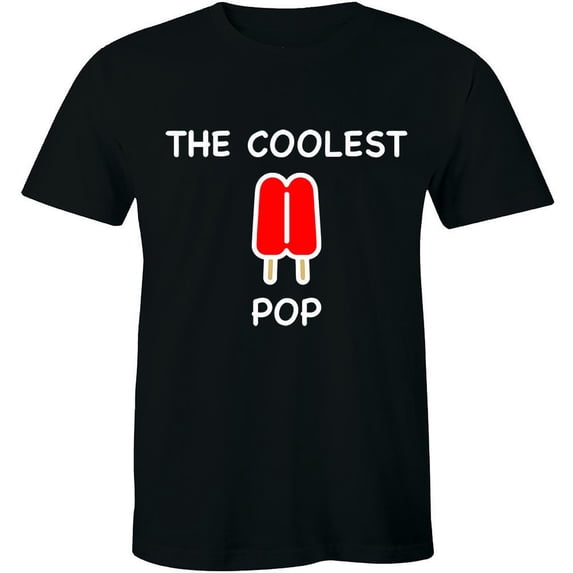 Mens Coolest Pop Best Dad Ever Cool Popsicle Pun T Shirt Black All Size S-5Xl