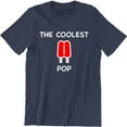 thumbnail image 1 of Mens Coolest Pop Funny Best Dad Ever Cool Popsicle Pun Fathers Day Tee Shirt, 1 of 4