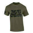 thumbnail image 1 of Mens Country Music Tshirt North Of Richmond That Might Fly In The City Short Sleeve T-shirt-Military Green-xl, 1 of 1