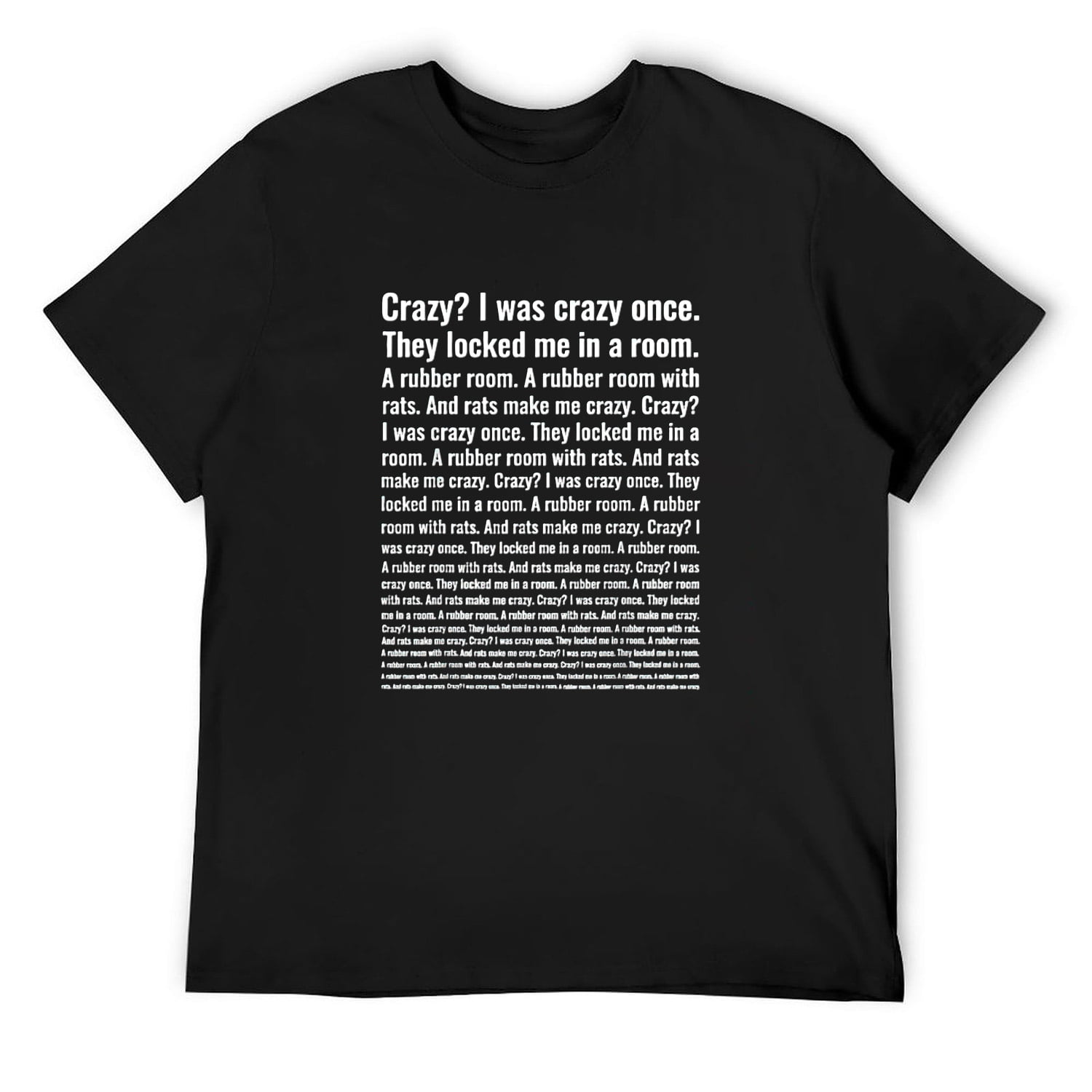 Mens Crazy I Was Crazy Once Meme TShirt Black Medium