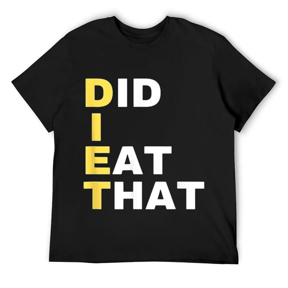 Mens DIET - Did I Eat That - Dieting Present - Funny Diet Slogan T-Shirt Black